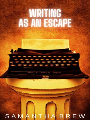 cover image of Writing as an Escape